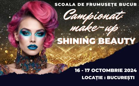Campionatul de make-up Shining Beauty 2024